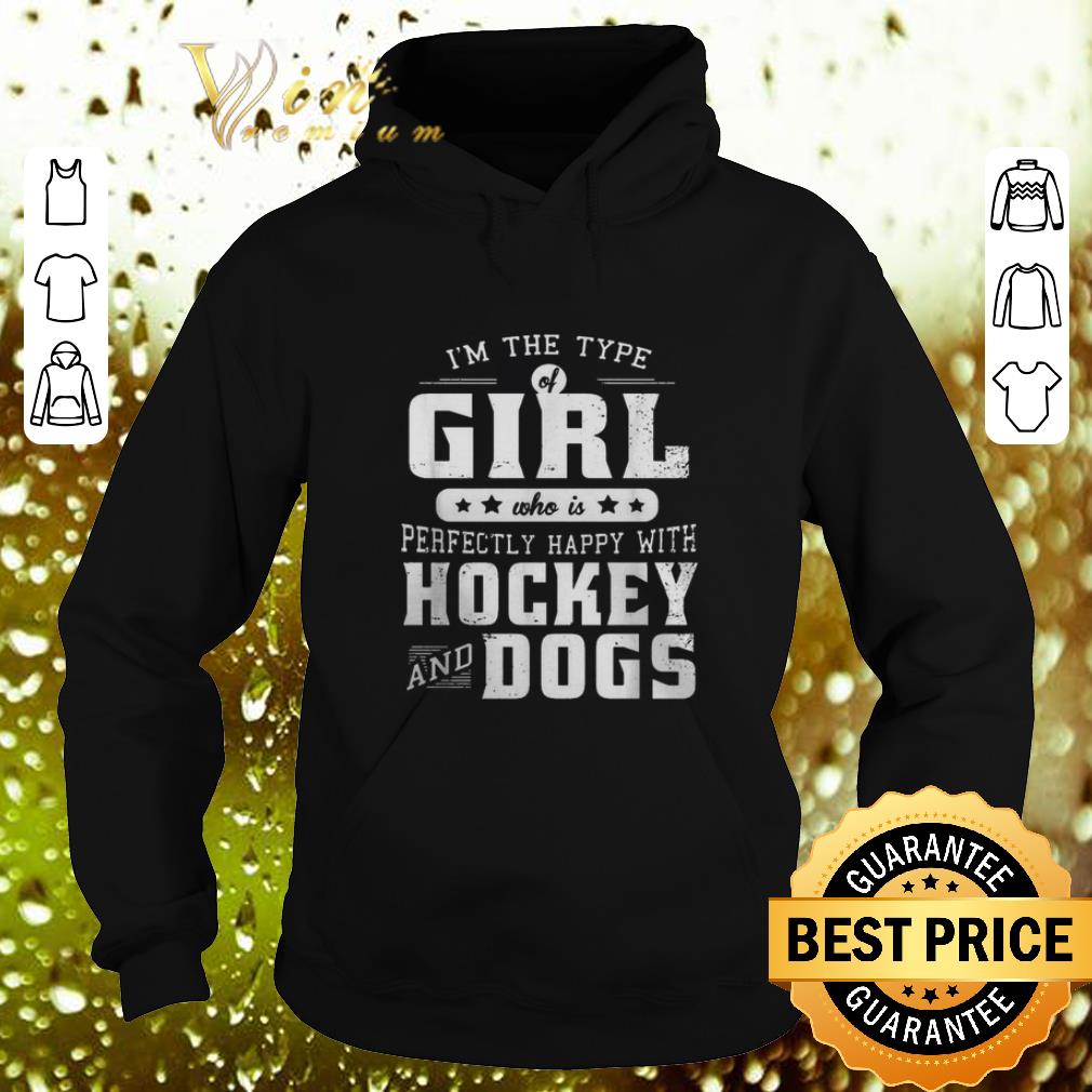 Cool I m the type of girl who is perfectly happy with hockey and books shirt 4 - Cool I'm the type of girl who is perfectly happy with hockey and books shirt
