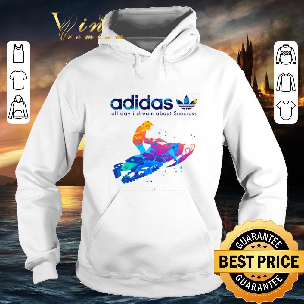 Cool adidas all day i dream about Snocross shirt Cool adidas all day i dream about Snocross shirt 4 - Cool adidas all day i dream about Snocross shirt
