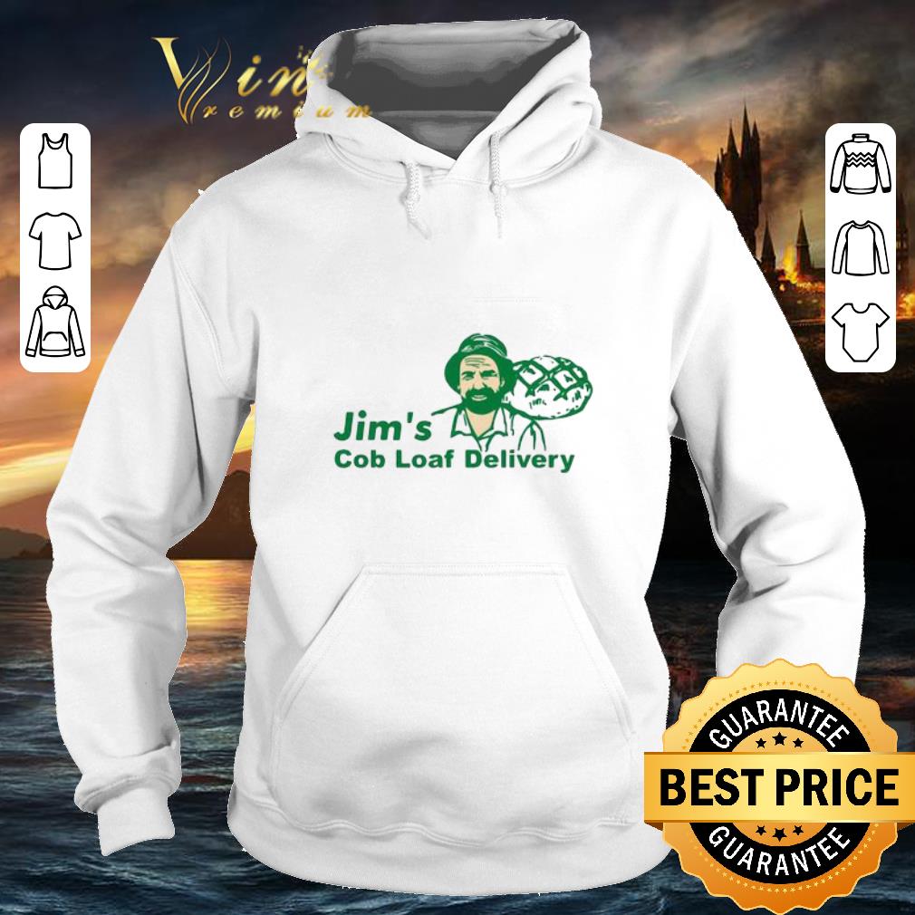 Nice Jim s Cob Loaf Delivery shirt 4 - Nice Jim's Cob Loaf Delivery shirt
