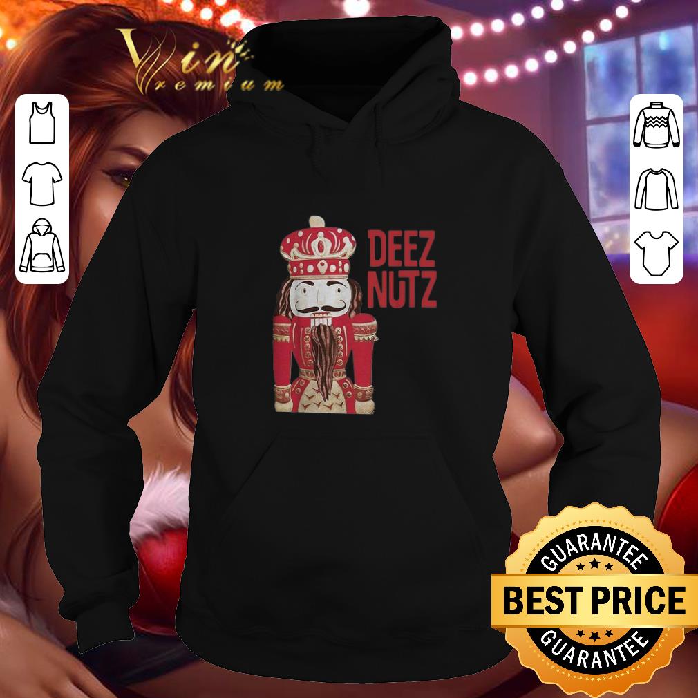 Nice Nutcracker Deez Nutz Christmas shirt 4 - Nice Nutcracker Deez Nutz Christmas shirt