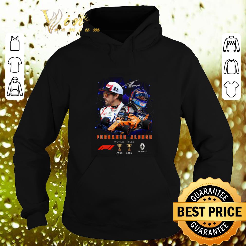 Official Fernando Alonso Signature 2 cup world titles shirt Official Fernando Alonso Signature 2 cup world titles shirt 4 - Official Fernando Alonso Signature 2 cup world titles shirt