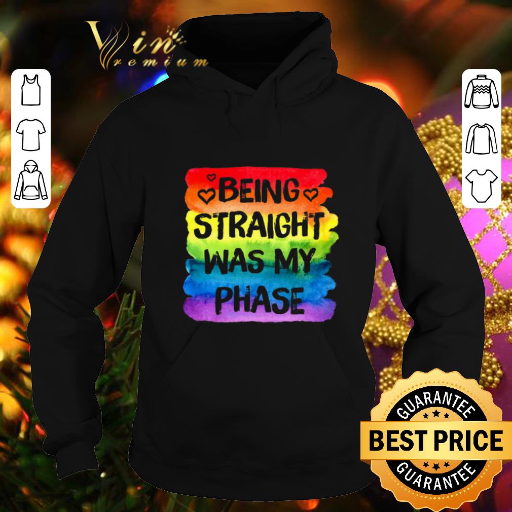 Cool LGBT being straight was my phase shirt Cool LGBT being straight was my phase shirt 4 - Cool LGBT being straight was my phase shirt
