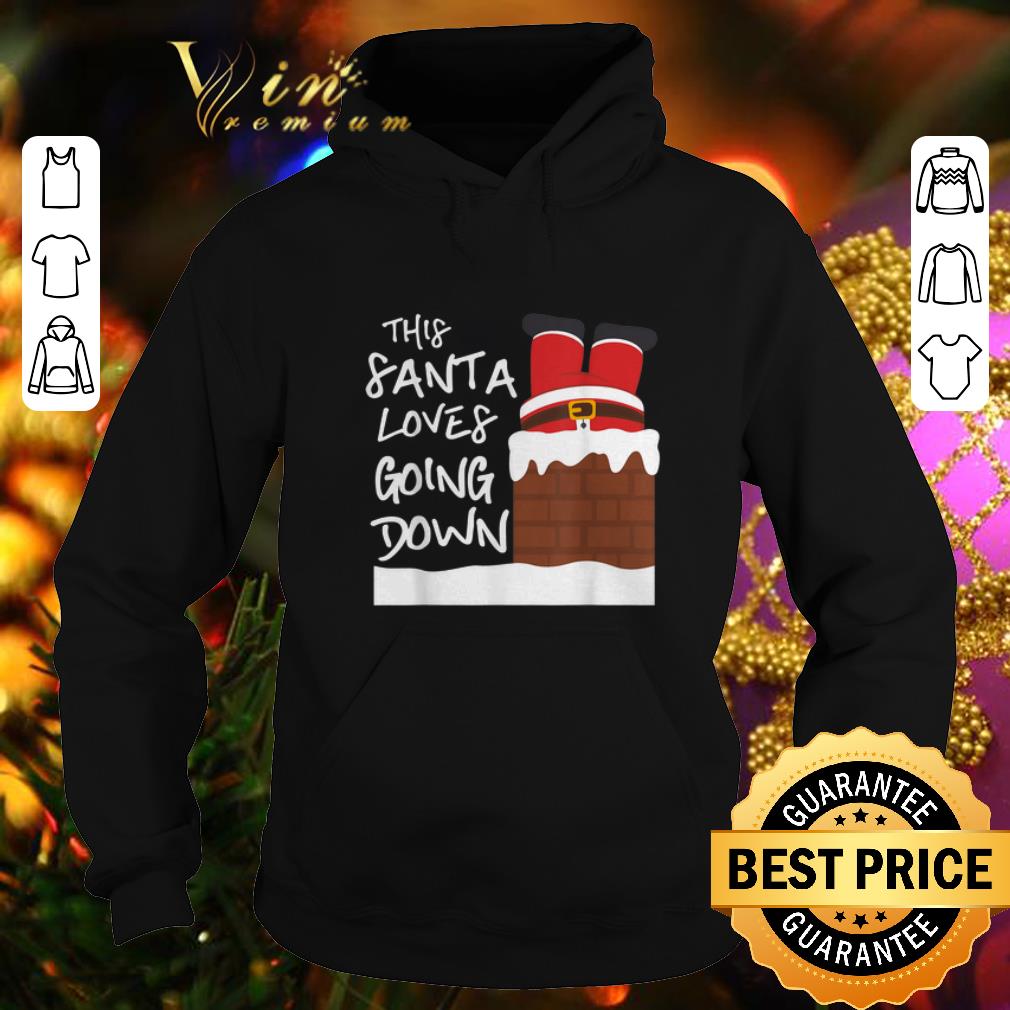 Cool This Santa Loves Going Down Christmas shirt Cool This Santa Loves Going Down Christmas shirt 4 - Cool This Santa Loves Going Down Christmas shirt