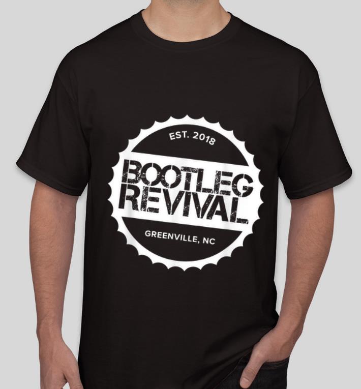 Premium Bootleg Revival Est 2018 Greenville NC shirt 4 - Premium Bootleg Revival Est 2018 Greenville NC shirt