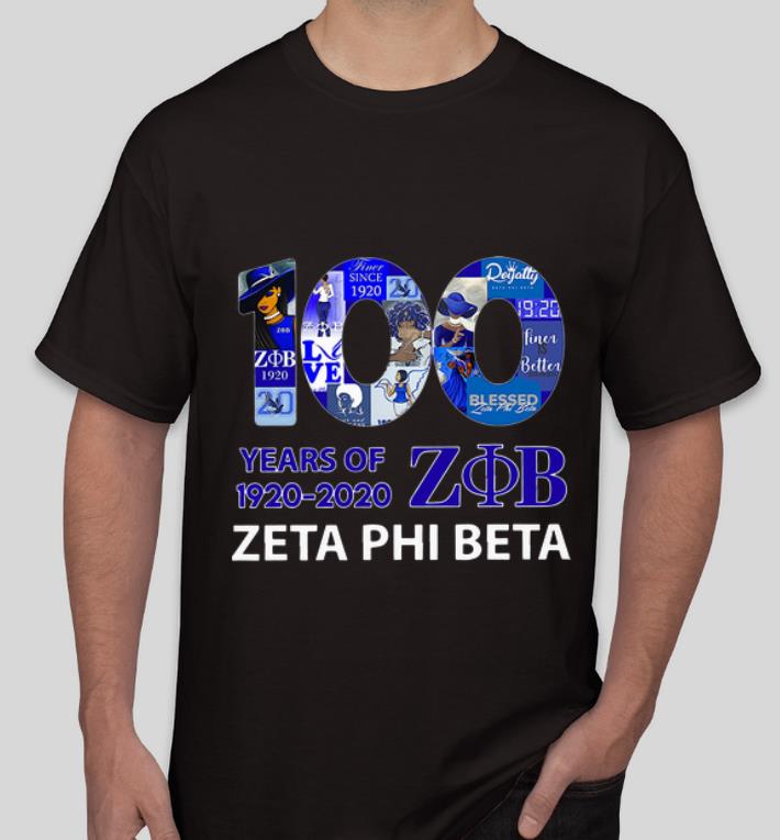 Original 100 Years Of Zeta Phi Beta 1920 2020 shirt 4 - Original 100 Years Of Zeta Phi Beta 1920-2020 shirt