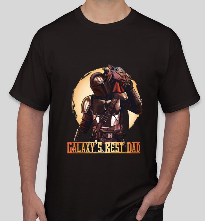 Hot The Mandalorian and Baby Yoda Galaxy s Best Dad Star Wars shirt 4 - Hot The Mandalorian and Baby Yoda Galaxy’s Best Dad Star Wars shirt
