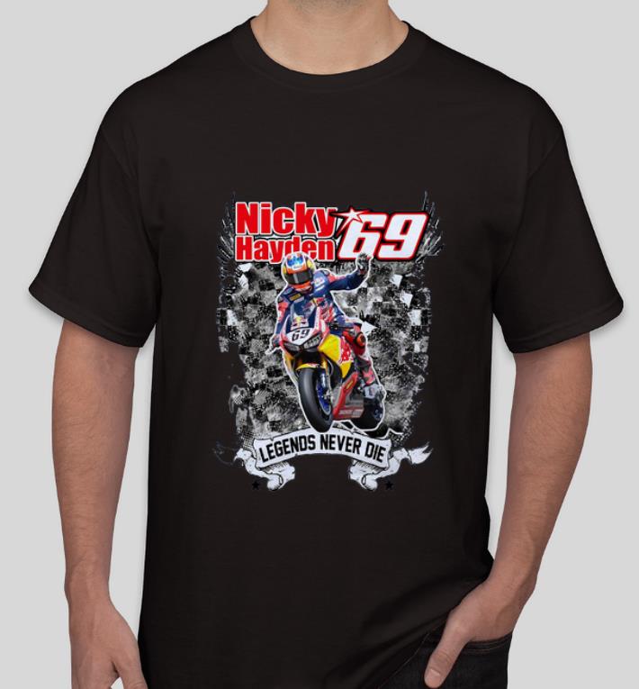 Original Nicky Hayden Legends Never Die shirt 4 - Original Nicky Hayden Legends Never Die shirt