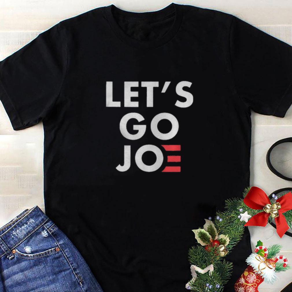 Awesome Lets Go Joe shirt 1 - Awesome Lets Go Joe shirt