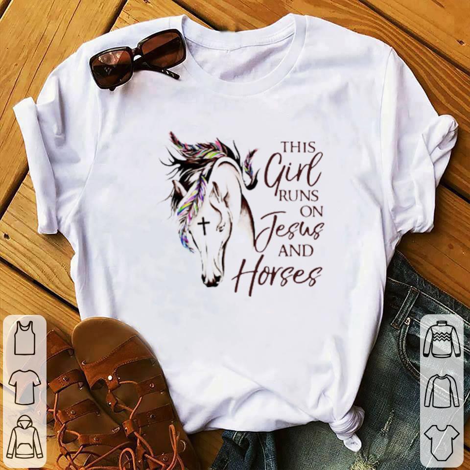 Premium This Girl Runs On Jesus And Horses shirt 1 - Premium This Girl Runs On Jesus And Horses shirt