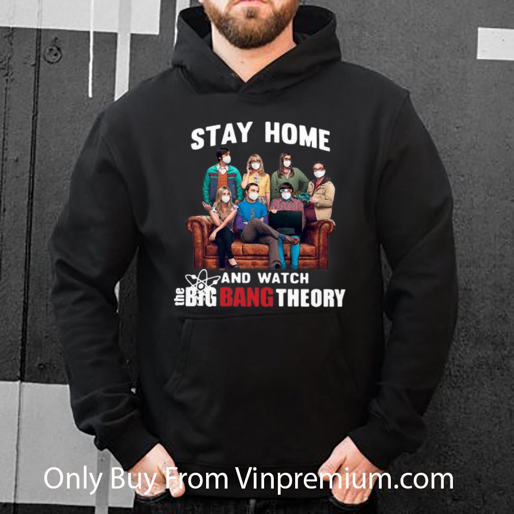 27d60d97 awesome stay home and watch the big bang theory shirt 4 - Awesome Stay Home And Watch The Big Bang Theory shirt