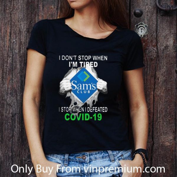 Top Sam's Club Blood Inside I Stop When I Defeated Covid-19 shirt