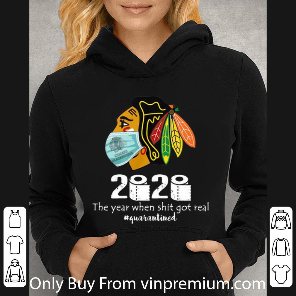 587c506a awesome chicago blackhawks 2020 the year when shit got real quarantined shirt 4 - Awesome Chicago Blackhawks 2020 The Year When Shit Got Real #quarantined shirt