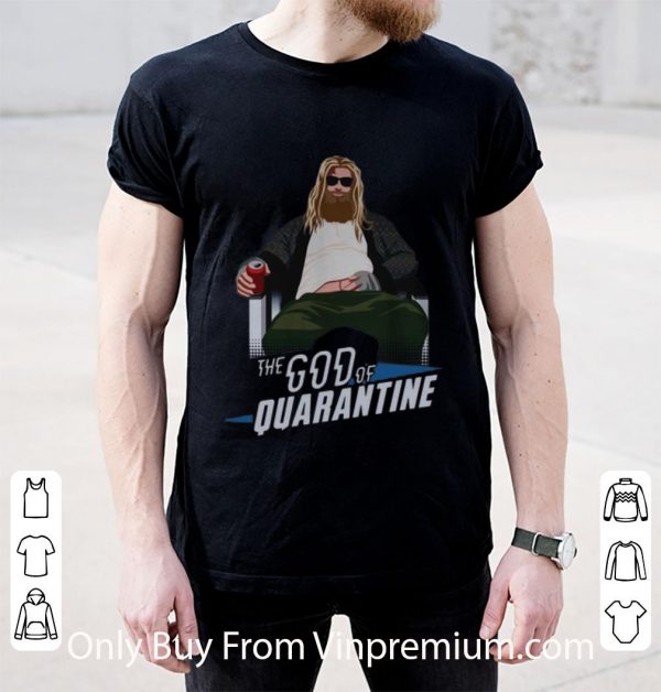 Great Fat Thor The God Of Quarantine Covid-19 shirt