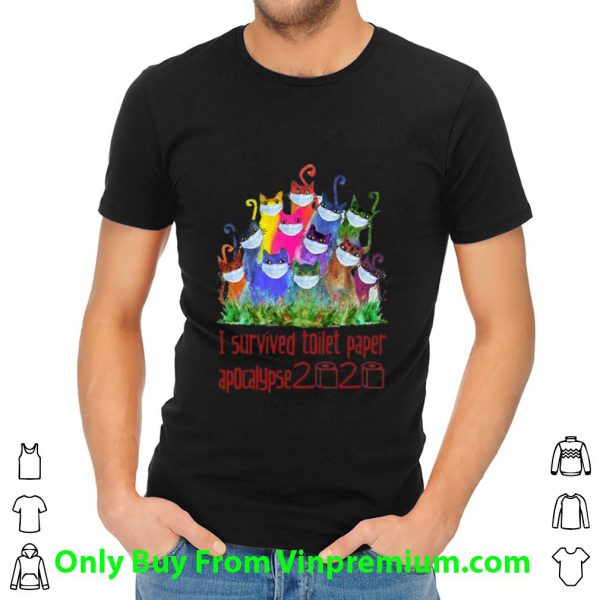 Pretty Cats Mask I Survived Toilet Paper Apocalypse 2020 Covid-19 shirt