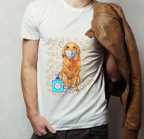 Nice Golden Retriever Mask Handwashing Survived Coronavirus shirt 4 - Nice Golden Retriever Mask Handwashing Survived Coronavirus shirt