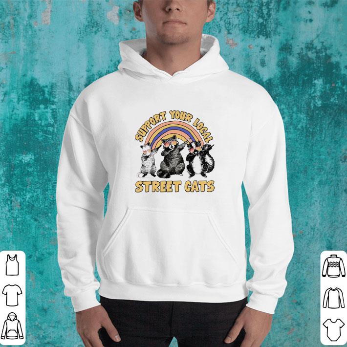 Original Dabbing Raccoon support your local street cats shirt Original Dabbing Raccoon support your local street cats shirt 4 - Original Dabbing Raccoon support your local street cats shirt
