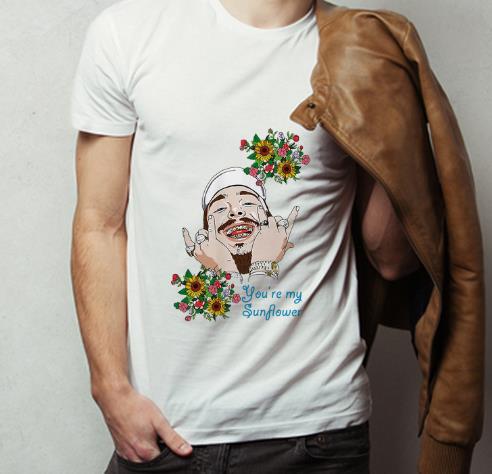 Premium Post Malone You re My Sunflower shirt 4 - Premium Post Malone You’re My Sunflower shirt