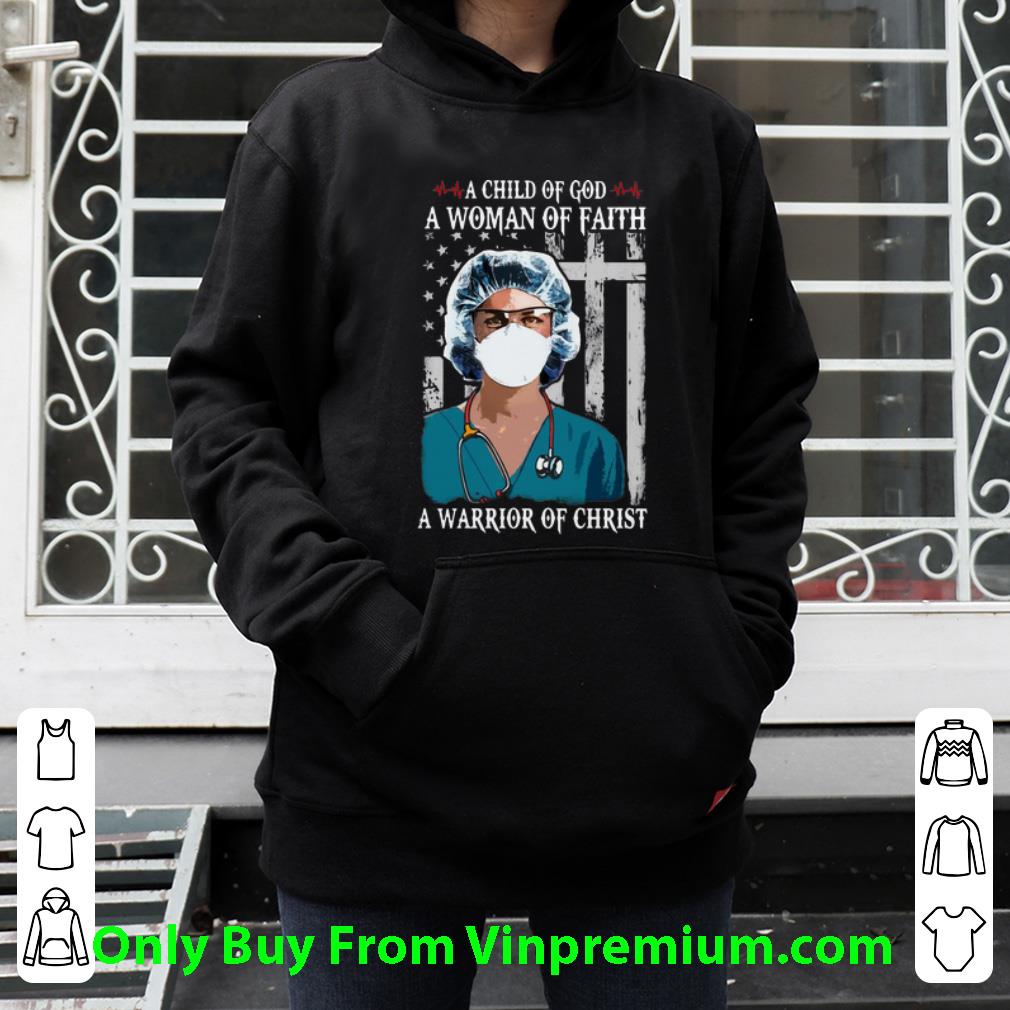 afbceb3a official nurse a child of god a woman of faith a warrior of christ shirt 4 - Official Nurse A Child Of God A Woman Of Faith A Warrior Of Christ shirt
