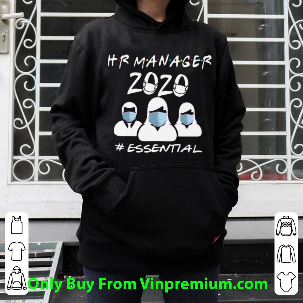 b2fc12a9 premium hr manager 2020 essential covid 19 shirt 4 - Premium Hr Manager 2020 #Essential Covid-19 shirt