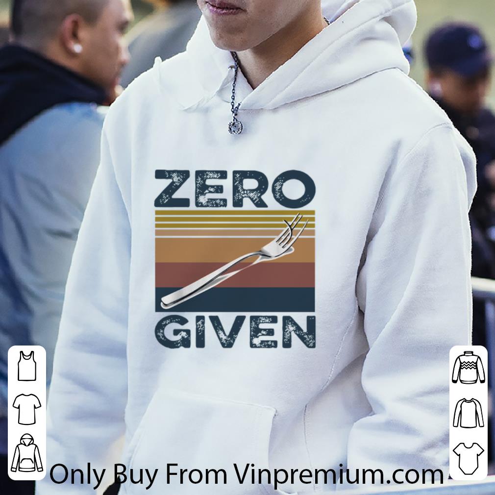 b6c3fbfb nice vintage zero give don t give a fork shirt 4 - Nice Vintage Zero Give Don't Give A Fork shirt