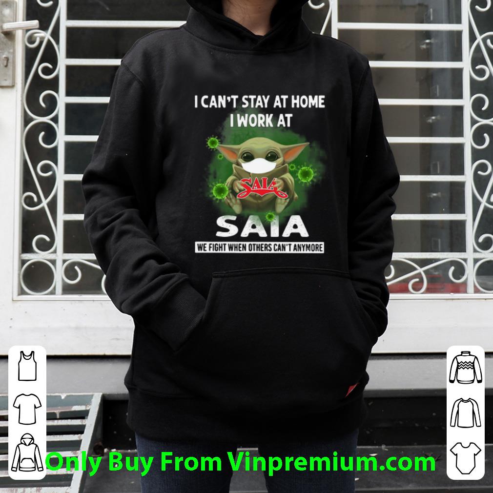 e740351b premium baby yoda i can t stay home i work at saia coronavirus shirt 4 - Premium Baby Yoda I Can’t Stay Home I Work At Saia Coronavirus shirt