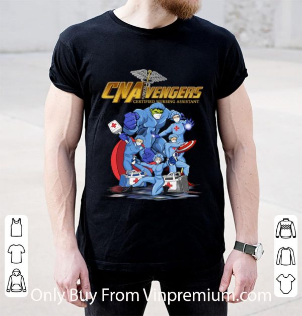 Nice CNAVengers Certified Nursing Assistant shirt