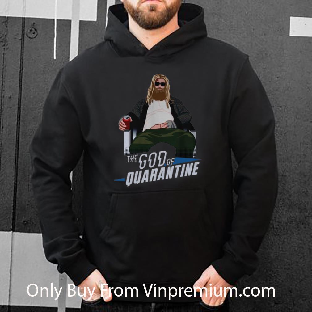 f65ad996 great fat thor the god of quarantine covid 19 shirt 4 - Great Fat Thor The God Of Quarantine Covid-19 shirt