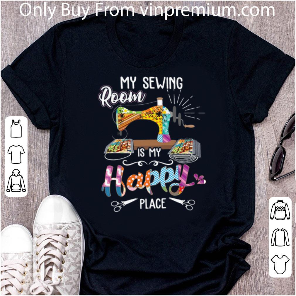 Official My Sewing Room Is My Happy Place Covid-19 shirt