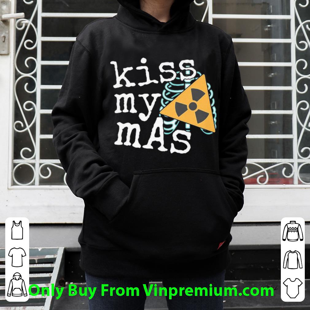 3069ff92 hot radiology kiss my mas shirt 4 - Hot Radiology Kiss My Mas shirt