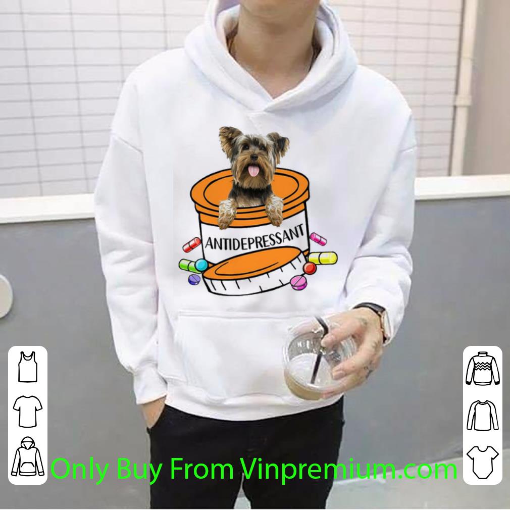 4c85fdb4 premium yorkshire terrier antidepressant dog lovers shirt 4 - Premium Yorkshire Terrier Antidepressant Dog Lovers shirt