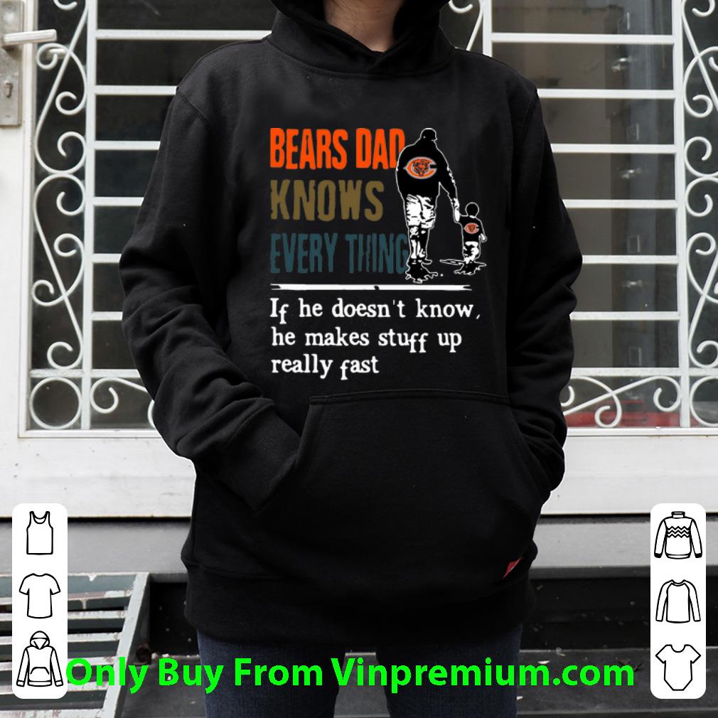 69d4f327 hot chicago bears dad knows everything father s day shirt 4 - Hot Chicago Bears Dad Knows Everything Father's Day shirt