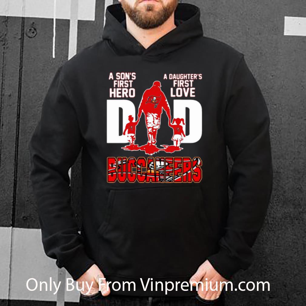 d2a1b3a8 original dad a son s first hero a daughter s first love tampa bay buccaneers shirt 4 - Original Dad A Son's First Hero A Daughter's First Love Tampa Bay Buccaneers shirt