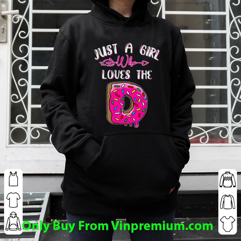 7fb0eb01 premium just a girl who loves the d donut shirt 4 - Premium Just A Girl Who Loves The D Donut shirt