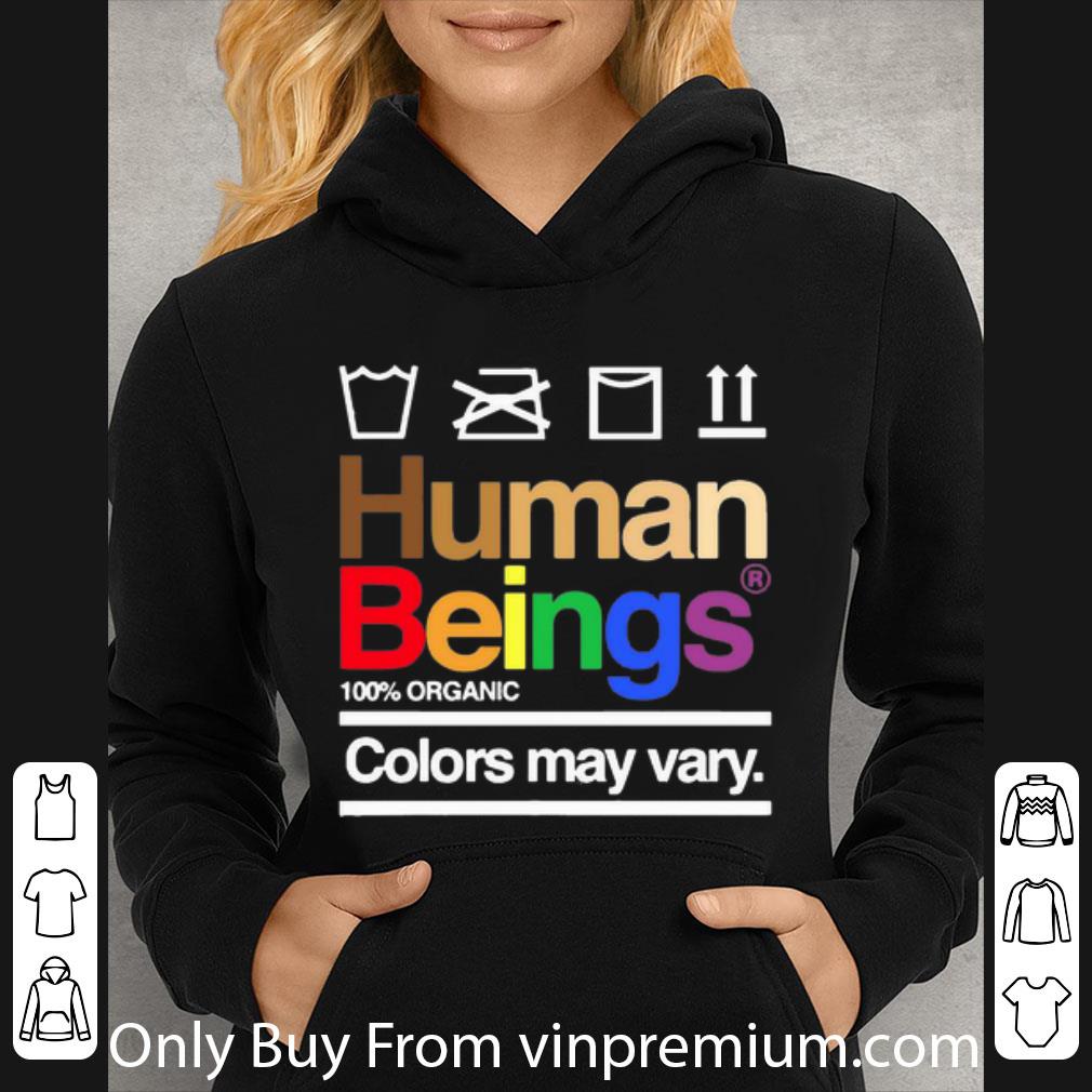 a2b0ce1c premium human beings 100 organic colors may way lgbt shirt 4 - Premium Human Beings 100% Organic Colors May Way LGBT shirt