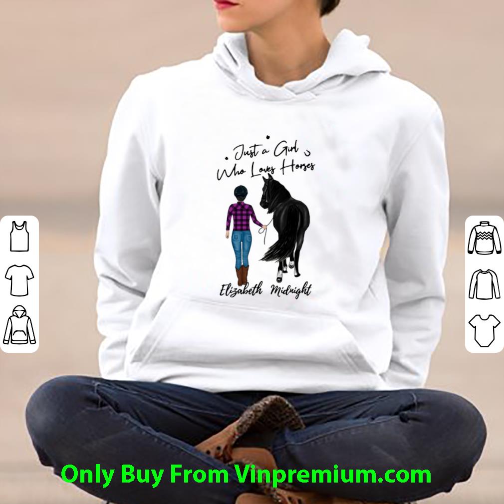 cf7cd0b9 great elizabeth midnight just a girl who loves horse shirt 4 - Great Elizabeth Midnight Just A Girl Who Loves Horse shirt
