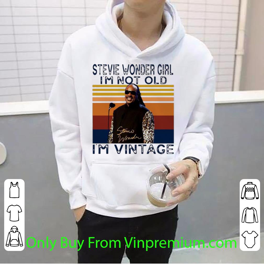 ea9624d1 official vintage stevie wonder girl i m not old i m vintage shirt 4 - Official Vintage Stevie Wonder Girl I'm Not Old I'm Vintage shirt