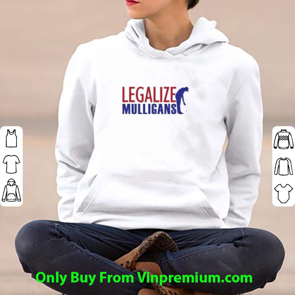 f9b0f6c2 official legalize mulligans golf shirt 4 - Official Legalize Mulligans Golf shirt