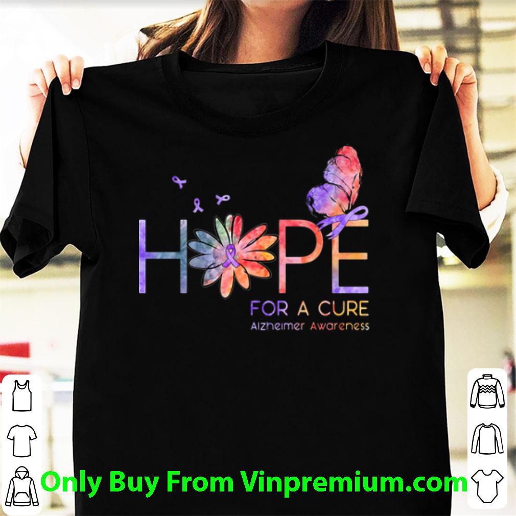 Great Butterfly Hope For A Cure Alzheimer Awareness Daisy Flower shirt