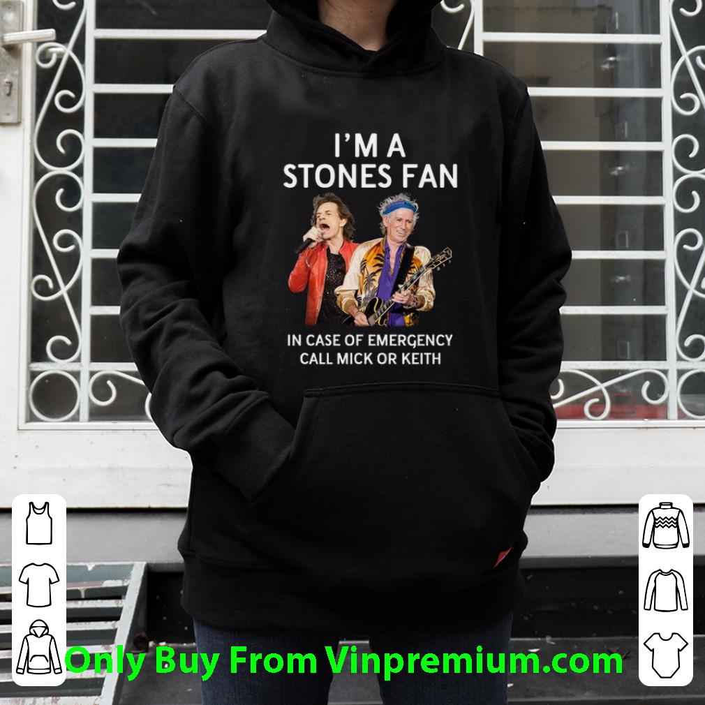 6b409585 official i m a stones fan in case of emergency call mick or keith shirt 4 - Official I'm A Stones Fan In Case Of Emergency Call Mick Or Keith shirt
