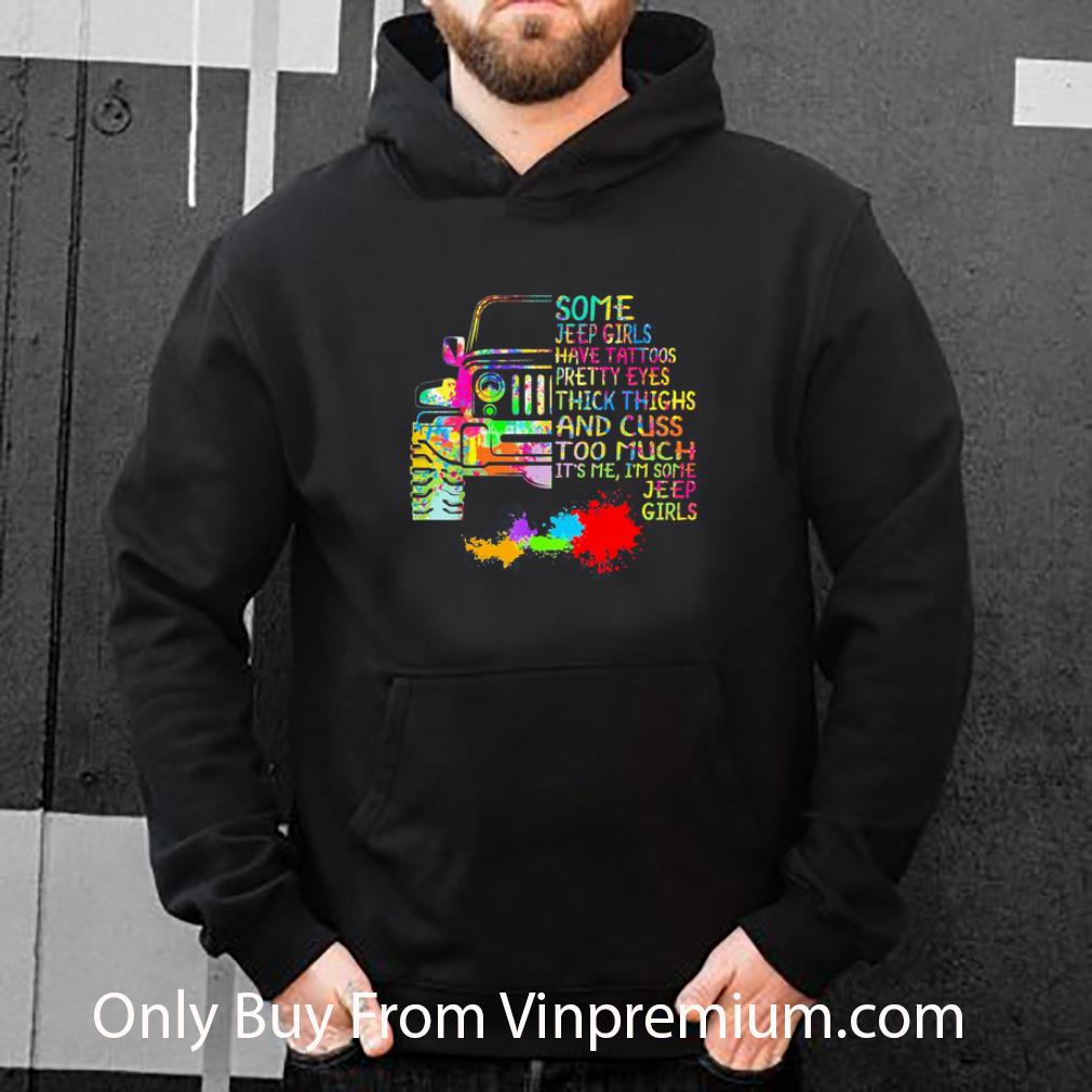 ad20274a premium some jeep girls have tattoos pretty eyes thick thighs jeep girls shirt 4 - Premium Some Jeep Girls Have Tattoos Pretty Eyes Thick Thighs Jeep Girls shirt