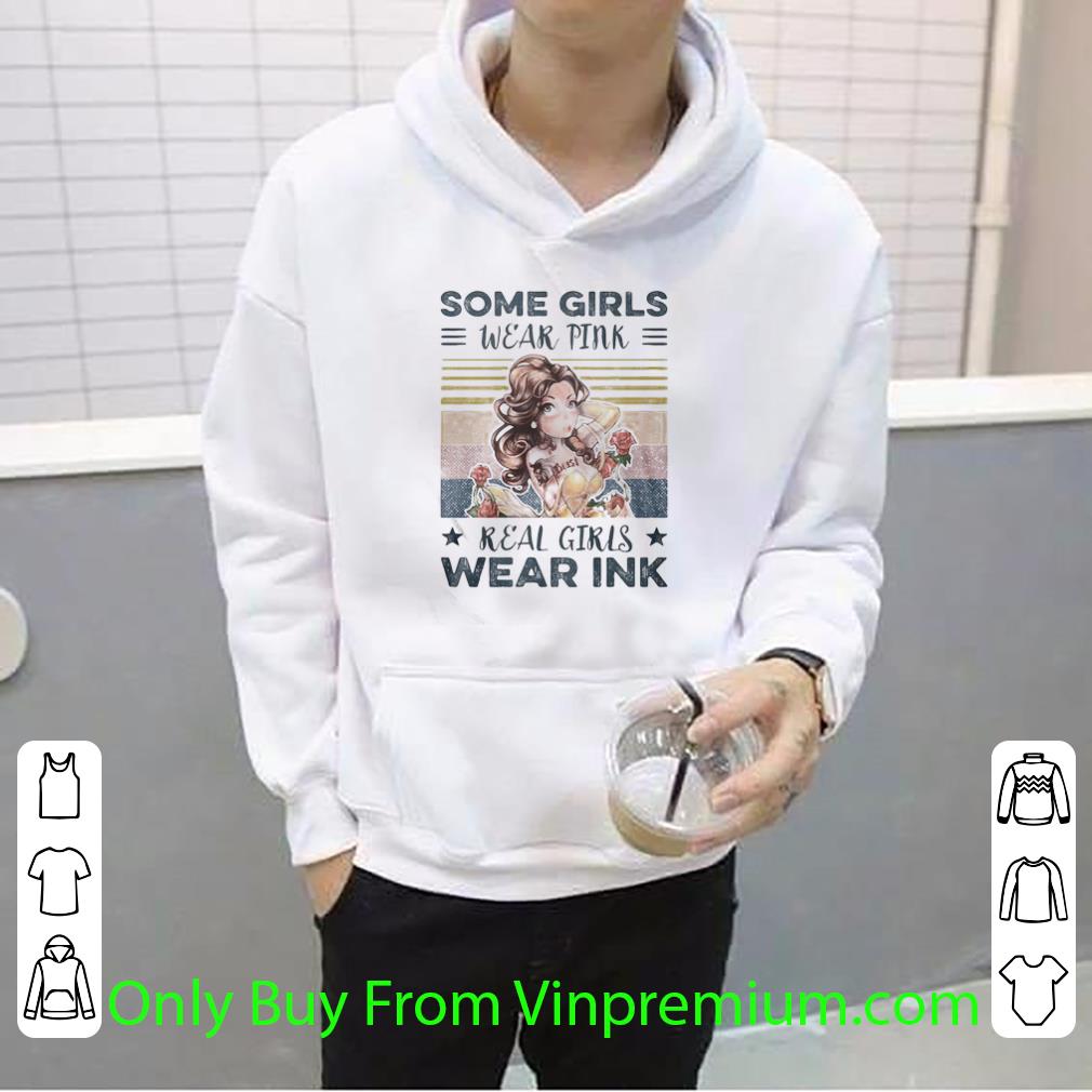 Official Disney Princess Belle Tattoos Some Girls Wear Pink Real Girls Wear Ink Vintage shirt 3114ae3e official disney princess belle tattoos some girls wear pink real girls wear ink vintage shirt 4 - Official Disney Princess Belle Tattoos Some Girls Wear Pink Real Girls Wear Ink Vintage shirt