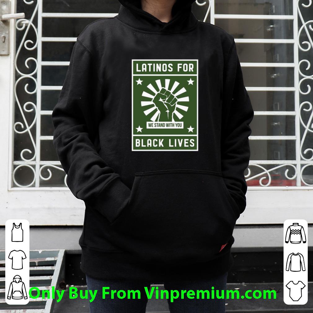 Great Latinos For We Stand With You Black Lives Matter Logo shirt 621268f7 great latinos for we stand with you black lives matter logo shirt 4 - Great Latinos For We Stand With You Black Lives Matter Logo shirt