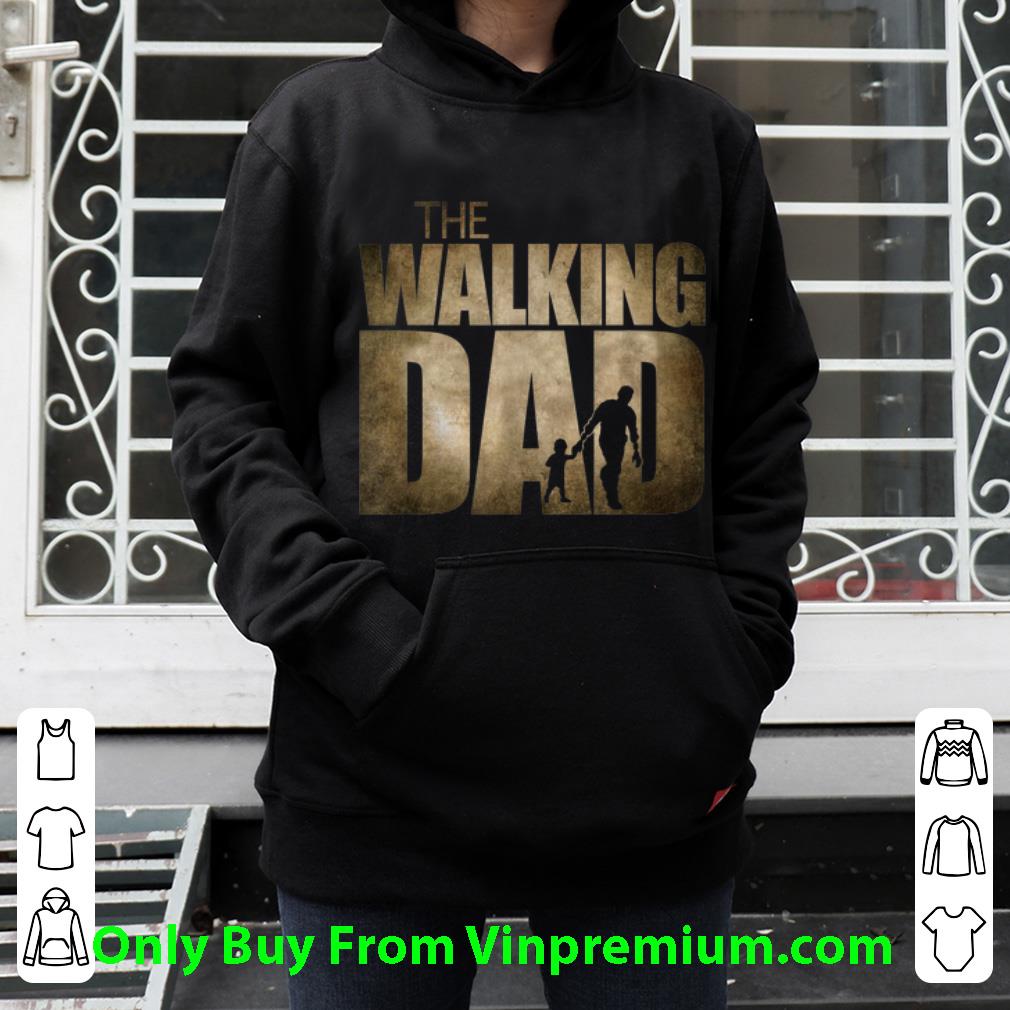 Original The Walking Dad Father And Son shirt 6a1c5c94 original the walking dad father and son shirt 4 - Original The Walking Dad Father And Son shirt