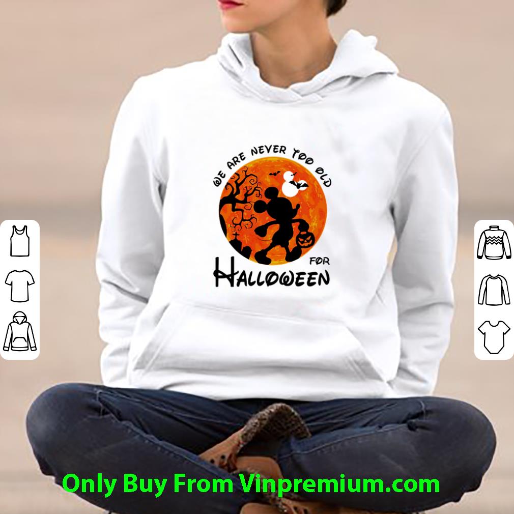 Hot Mickey Mouse We Are Never Too Old For Halloween Sunset shirt 82340751 hot mickey mouse we are never too old for halloween sunset shirt 4 - Hot Mickey Mouse We Are Never Too Old For Halloween Sunset shirt