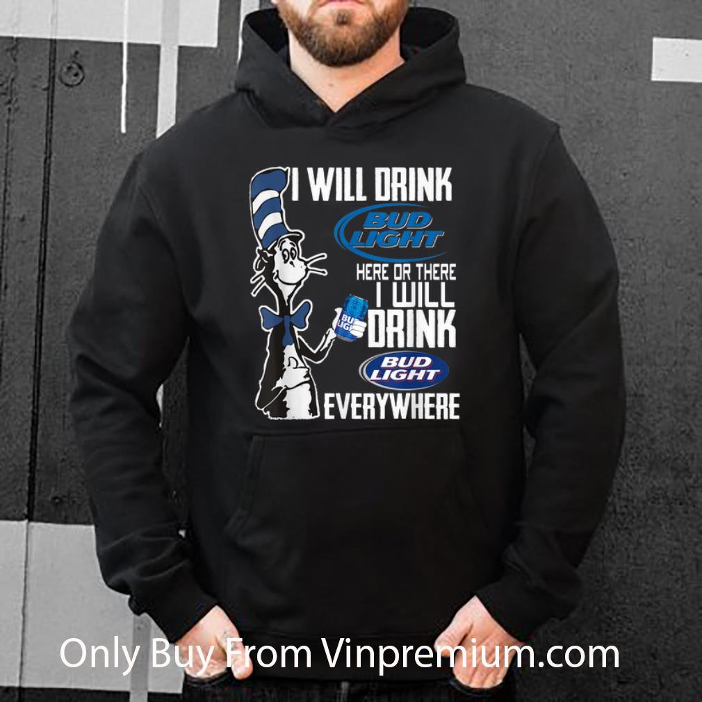 99d8c670 official dr seuss i will drink busch light here or there shirt 4 - Official Dr Seuss I Will Drink Busch Light Here Or There shirt