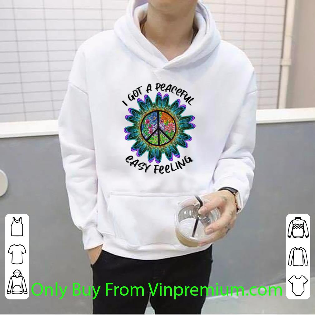 cb9bc91d premium hippie i got a peaceful easy feeling flower shirt 4 - Premium Hippie I Got A Peaceful Easy Feeling Flower shirt