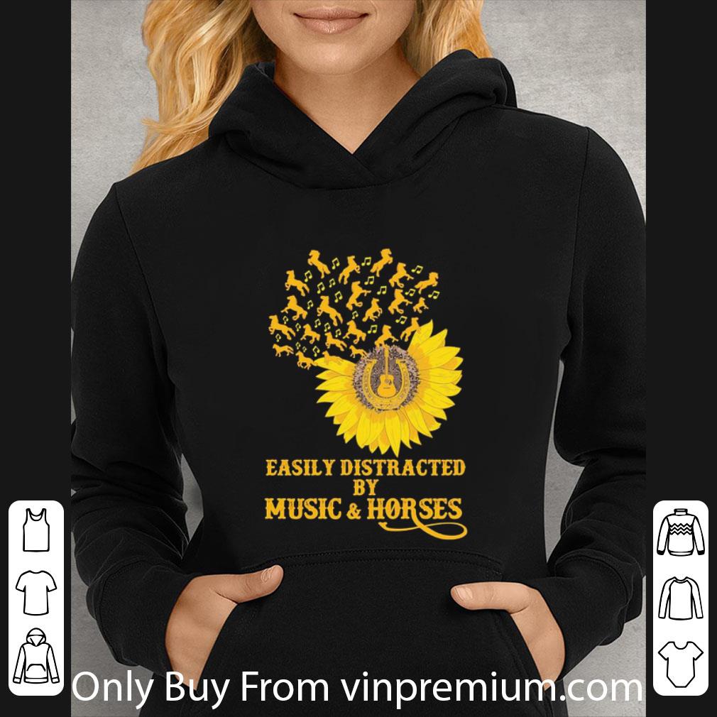 Original Sunflower Easily Distracted By Music And Horses shirt 3d158299 original sunflower easily distracted by music and horses shirt 4 - Original Sunflower Easily Distracted By Music And Horses shirt