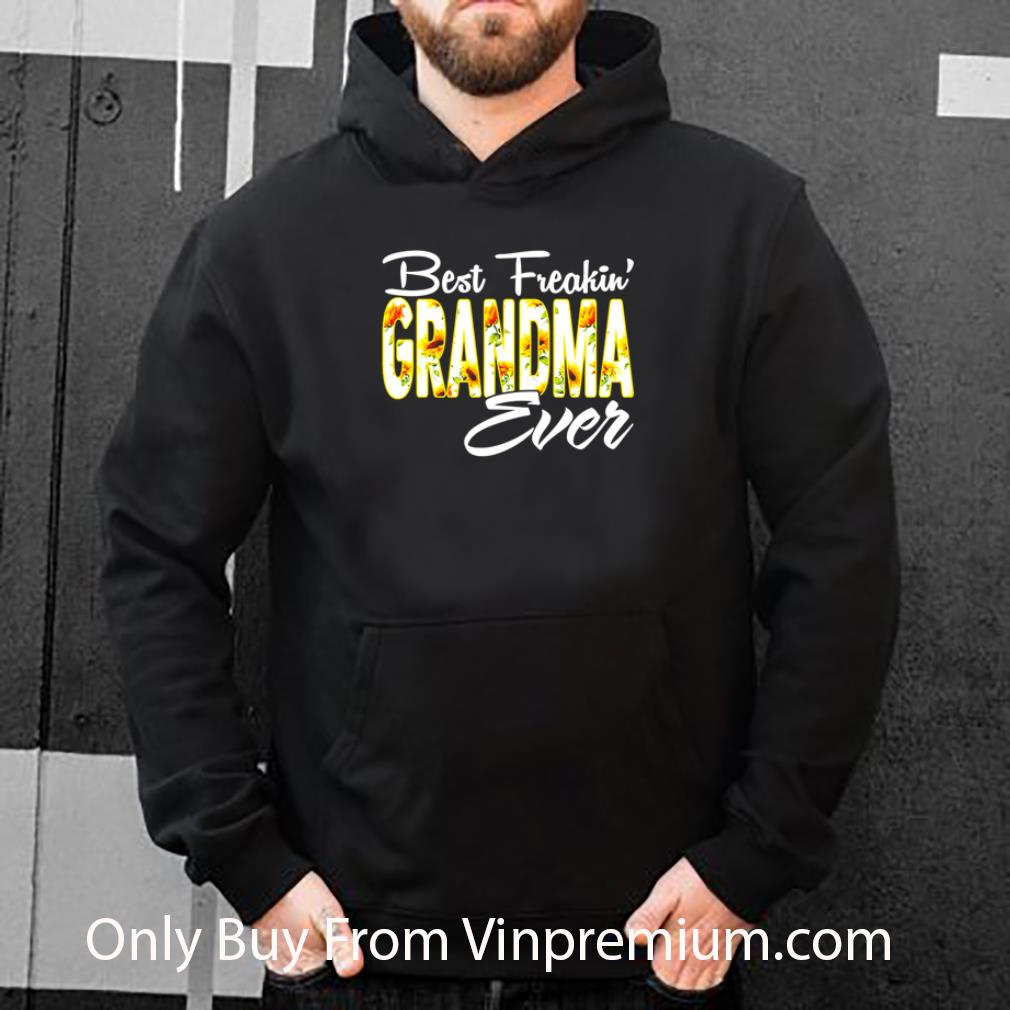 3fec9fee official best freakin grandma ever shirt 4 - Official Best Freakin’ Grandma Ever shirt