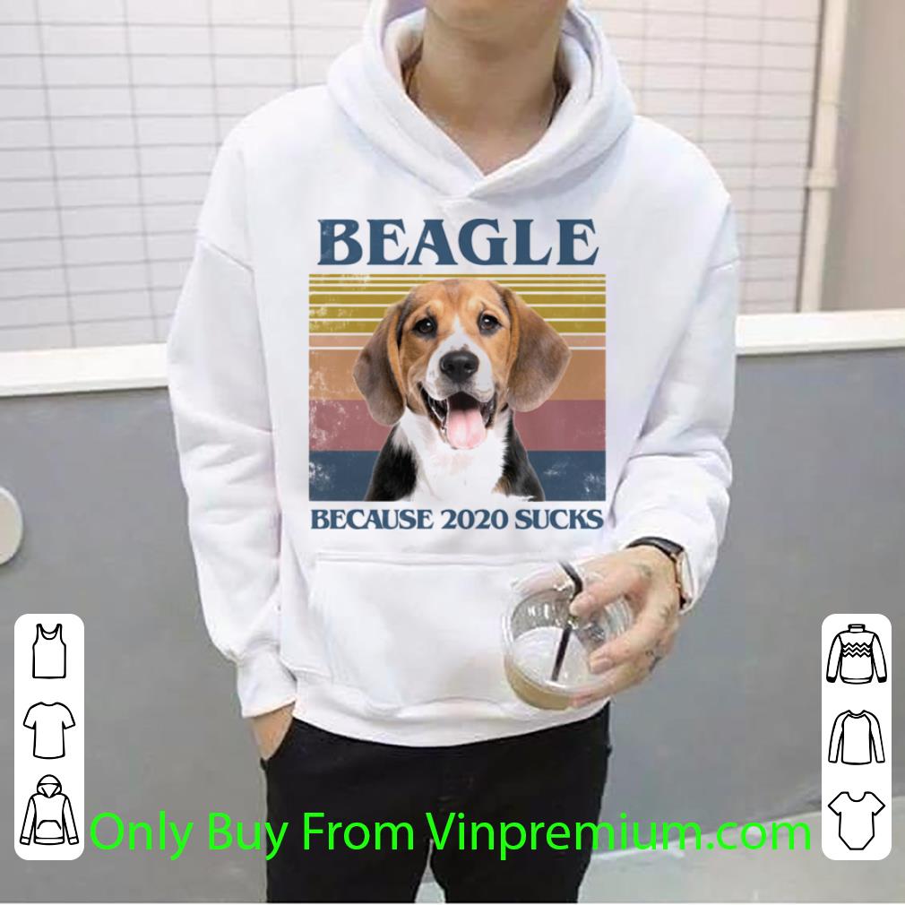 456690a9 original vintage beagle because 2020 sucks shirt 4 - Original Vintage Beagle Because 2020 Sucks shirt