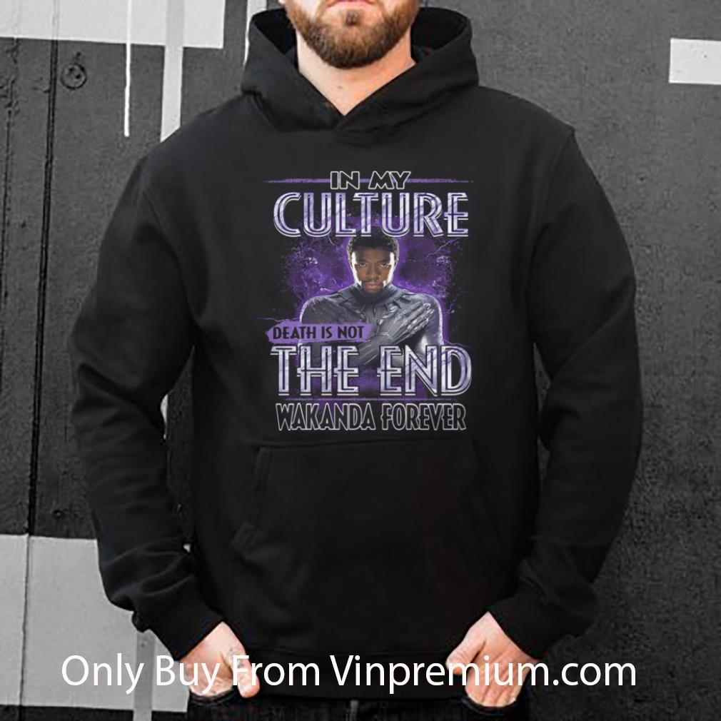 Great Black Panther Rip Chadwick In My Culture Death Is Not The End Signature shirt ce9ae62b great black panther rip chadwick in my culture death is not the end signature shirt 4 - Great Black Panther Rip Chadwick In My Culture Death Is Not The End Signature shirt